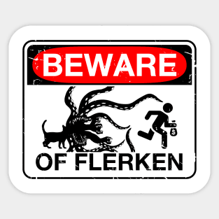 Beware of Flerken Sticker